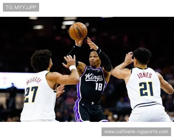 国王队崛起之路:从重建到争冠的辉煌转变 国王队崛起之路:从重建到争冠的辉煌转变